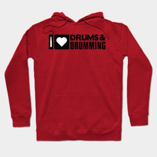 I Love Drums and Drumming Hoodie